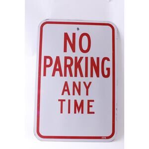 No Parking Any Time, Traffic Sign, Red Letters on White Background, Road Sign,